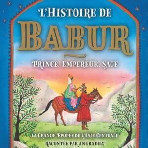 L’Histoire de Babur – Hardback