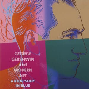 George Gershwin and Modern Art – Hardback