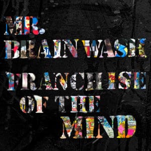 Mr. Brainwash - Paperback