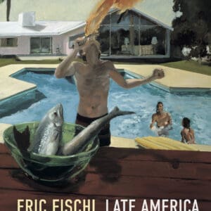 Eric Fischl - Hardback