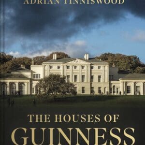 The Houses of Guinness - Hardback