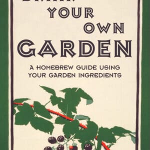 Drink Your Own Garden – eBook