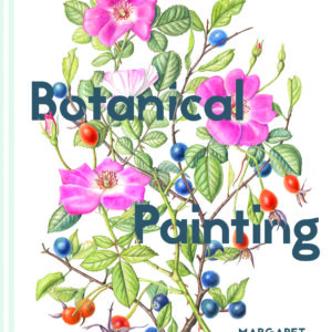 Botanical Painting with the Society of Botanical Artists - Hardback