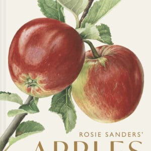 Rosie Sanders’ Apples – Hardback