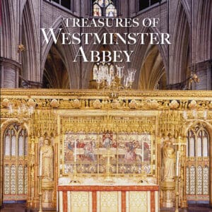 Treasures of Westminster Abbey - Hardback