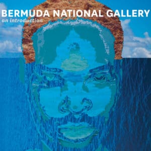 Bermuda National Gallery - Hardback