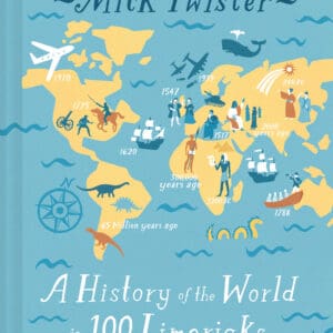 A History of the World in 100 Limericks – Hardback