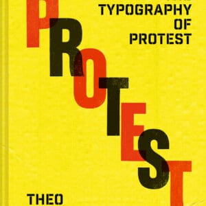 The Typography of Protest – Hardback
