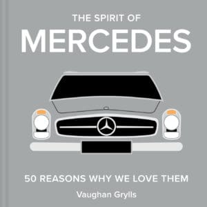 The Spirit of Mercedes – Hardback