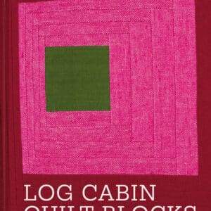 Log Cabin Quilt Blocks – Hardback
